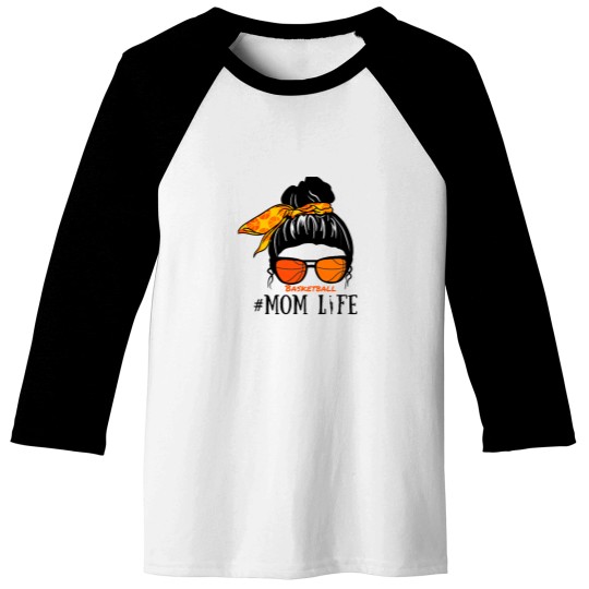 Discover Messy Bun Basketball Momlife Baseball Tees