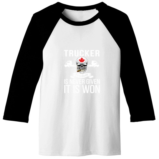 Discover Freedom Is Never Given It Is Won Canada - Truckers Convoy Baseball Tees