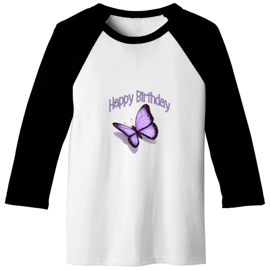 Discover Happy Birthday, Purple Butterfly Baseball Tees