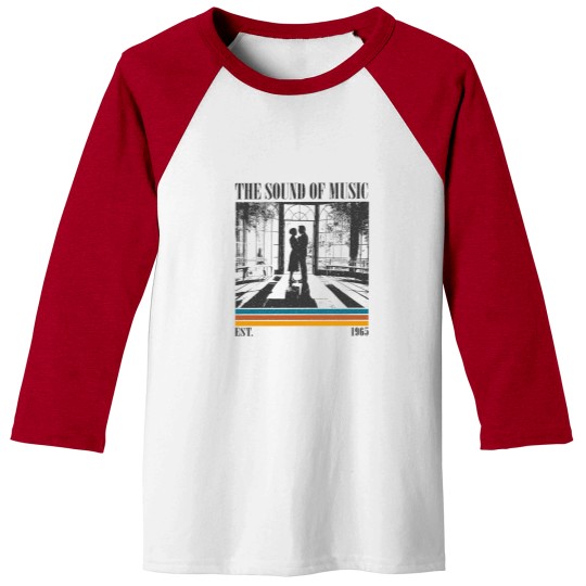 Discover The Sound of Music Baseball Style Tees