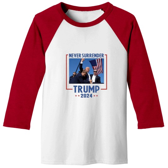 Discover Never Surrender Trump 2024 Baseball Tee - Shooting & Assassination Design