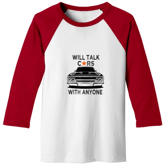Discover Will talk car with anyone automobilet (1) Baseball Tees