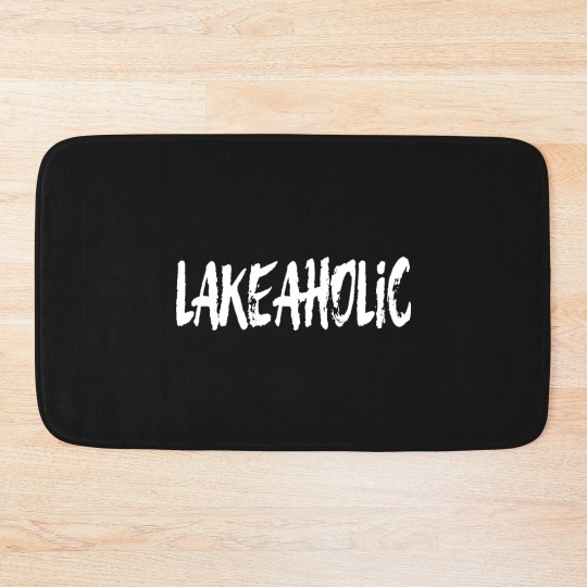 Discover Lakeaholic Bath Mats