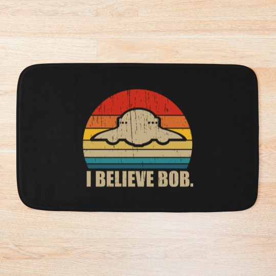 Discover I Believe Bob - Bob Lazar Ufo Area 51 Conspiracy Theory - Bath Mats