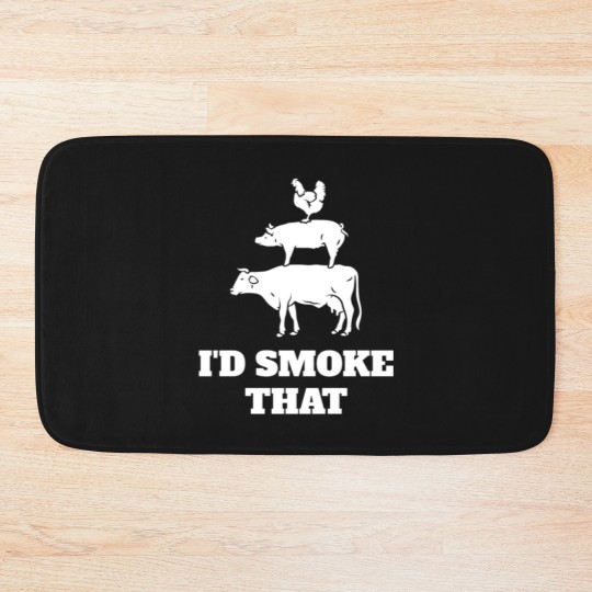 Discover I'd smoke that Bath Mats