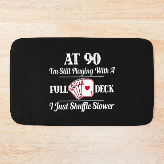Discover Funny 90th Birthday Gift Bath Mats 90 Year Old Cards Bath Mats