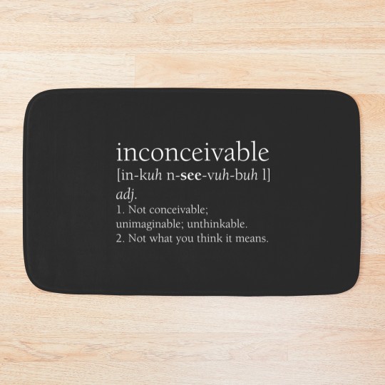 Discover inconceivable definition , funny gift Bath Mats