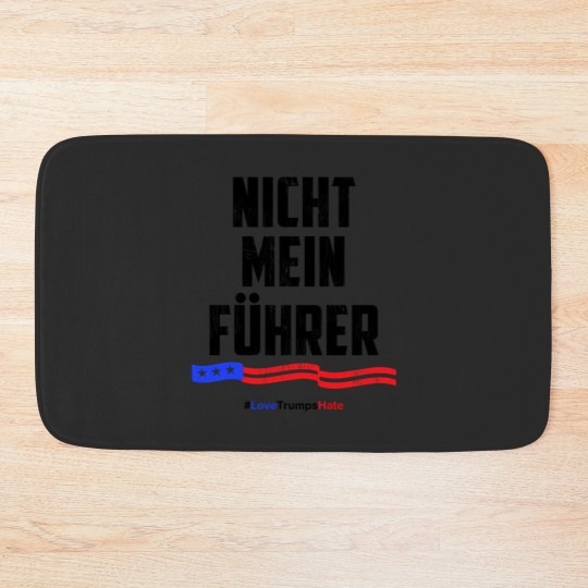Discover nicht mein fuhrer not my president 1 Bath Mats