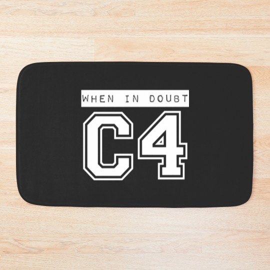Discover When In Doubt C4 Bath Mats