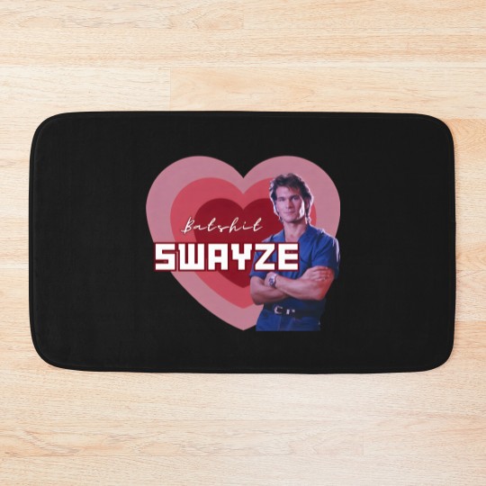 Discover Batshit Swayze Patrick Swayze Superfan Bath Mats