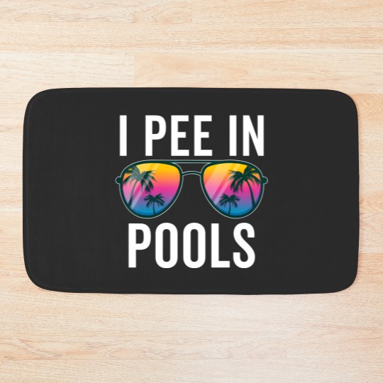 Discover I Pee In Pools Sunglasses - I Pee In Pools - Bath Mats