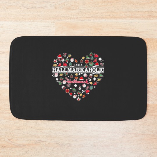 Discover Hallmarkaholic Bath Mats, I Am A Hallmarkaholic Bath Mats