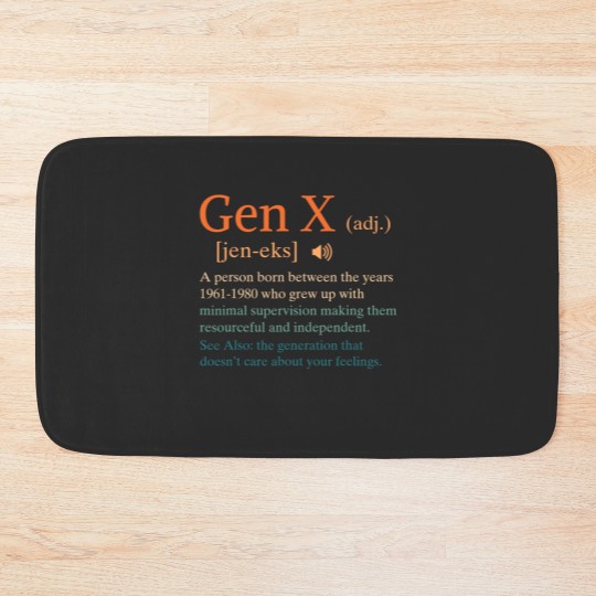 Discover funny gen x definition sarcasm humor 1960 1980 birthday Bath Mats