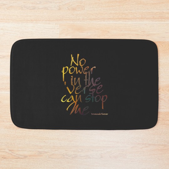 Discover .No Power in the 'Verse can stop Me, Browncoats Forever Bath Mats