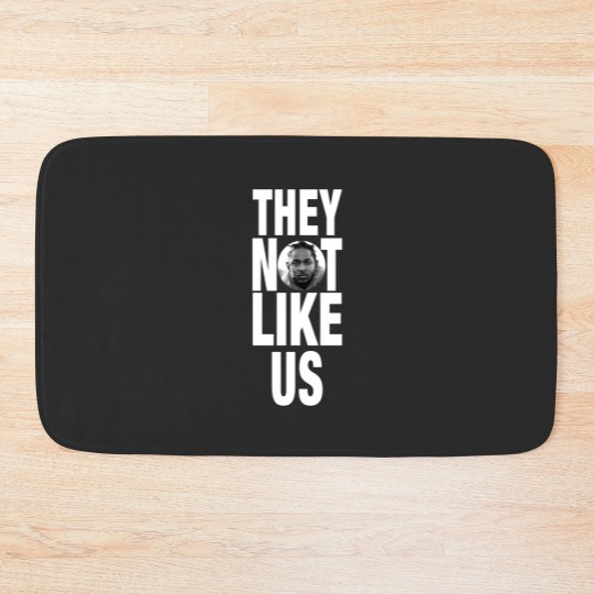 Discover Not Like Us Kendrick Lamar Bath Mats