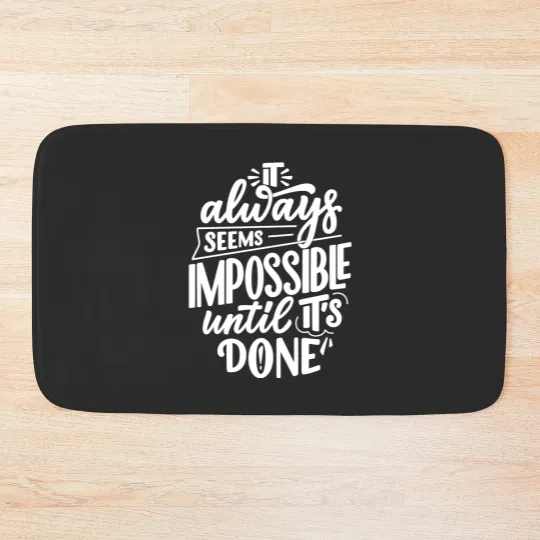 Discover Motivational Sayings motivational words Inspirational Bath Mats
