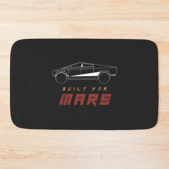 Discover Cybertruck Built For Mars Graphic  teslas Cybertruck Bath Mats