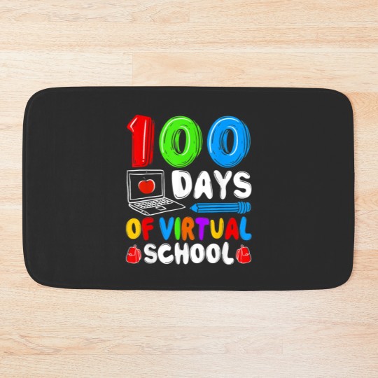 Discover 100 Days Of Virtual School Funny 100th Day Bath Mats