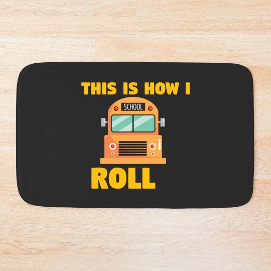 Discover Busfahrer Schulbus - How I roll Bath Mats