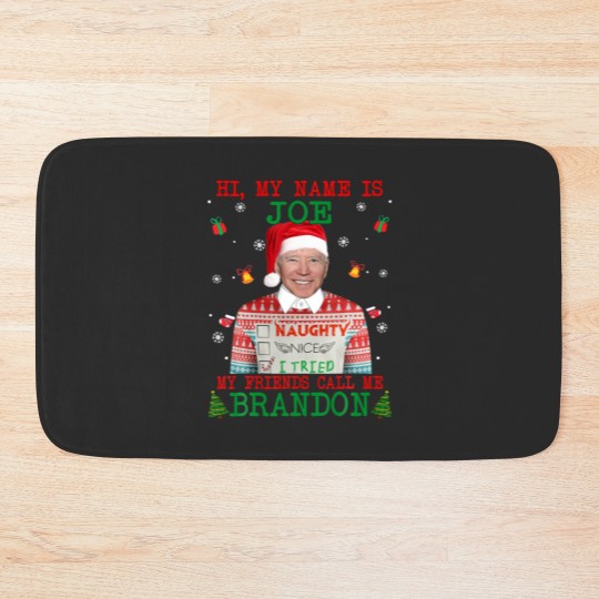 Discover Funny Hi My Name Is Joe My Friends Call Me Brandon Bath Mats