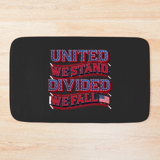 Discover United We Stand, Divided We Fall  White Bath Mats