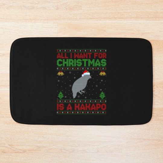 Discover Funny Ugly All I Want For Christmas Is A Kakapo Bath Mats