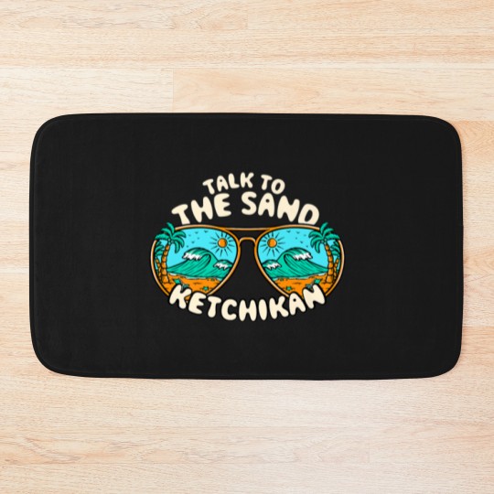 Discover Talk To The Sand Ketchikan Summer Alaska Tropical Bath Mats