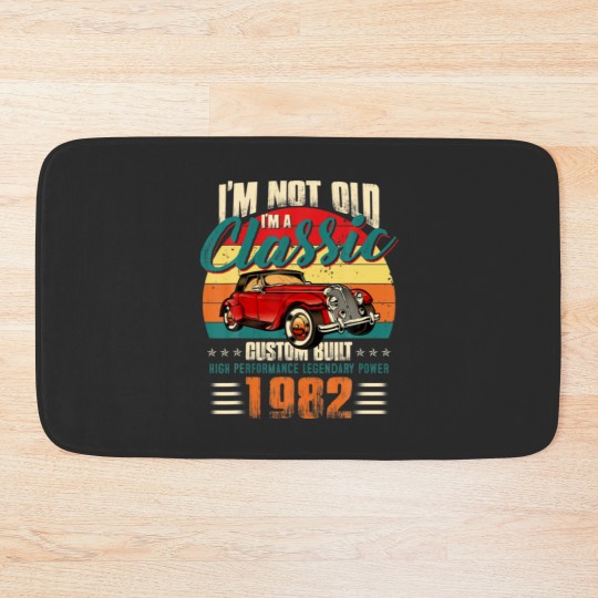 Discover 40Th Birthday Vintage Im Not Old Im Classic 1982 4 Bath Mats