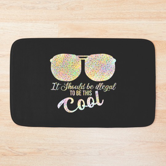 Discover it should be illegal to be this cool plus size Bath Mats