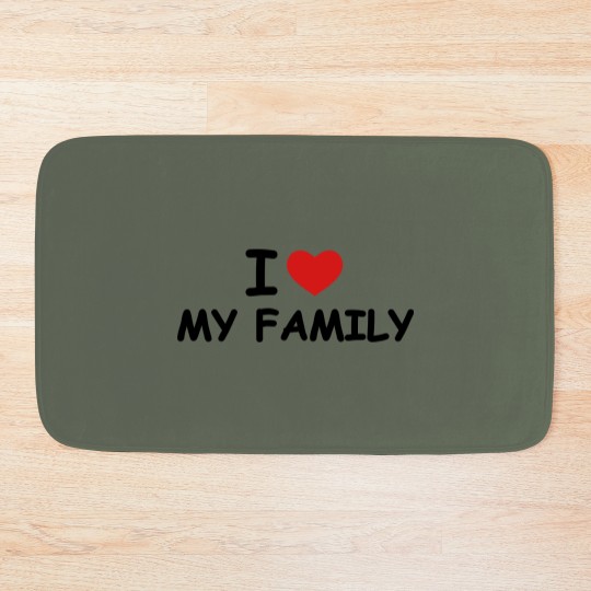 Discover I love my family Bath Mats