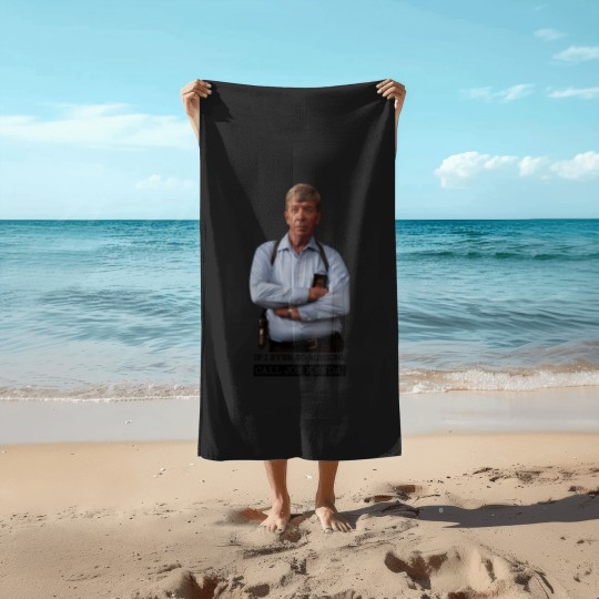 Discover Joe Kenda Beach Towels If I Ever Go Missing Call Joe Kenda Beach Towels