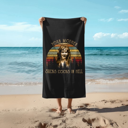 Discover Your Mother Sucks Cocks in Hell Beach Towels