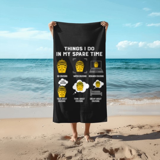 Discover Cruising Funny Cruising Beach Towels