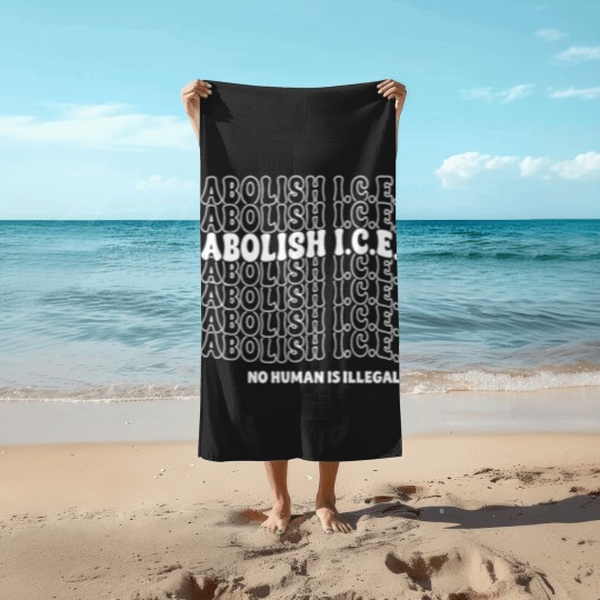 Discover Abolish ICE Beach Towels