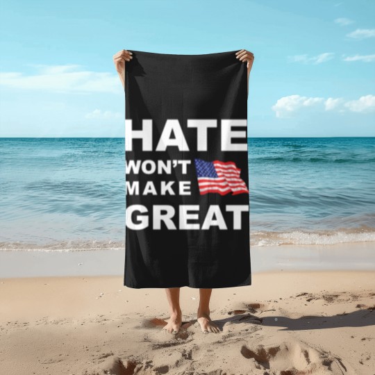 Discover Hate Won't Make US Great Men's Woman's Classic Ame Beach Towels