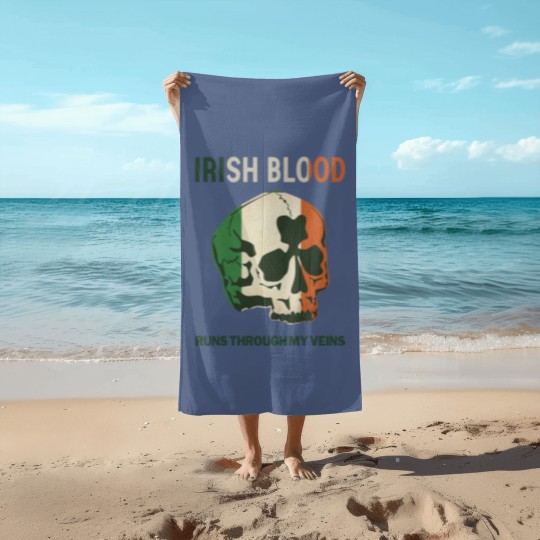 Discover Irish Blood run through my Veins Beach Towels