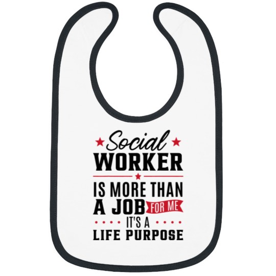 Discover Social Worker Is More Than A Job 1 Bibs