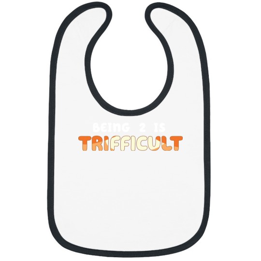 Discover Being 2 is Trifficult Kids Bibs