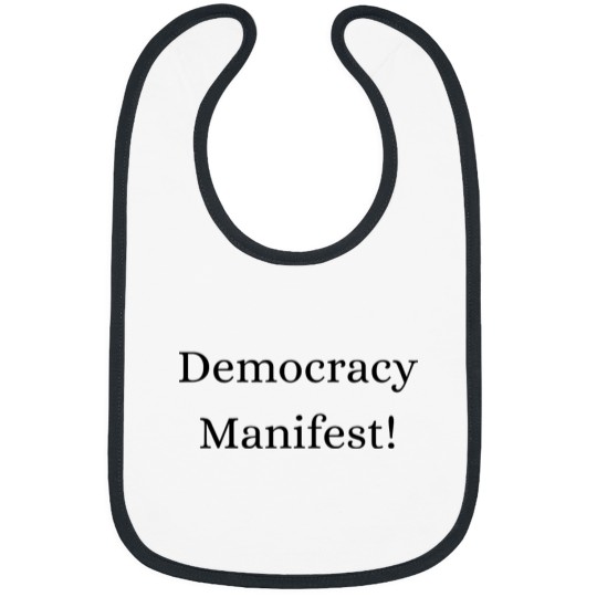 Discover Democracy Manifest! Bibs