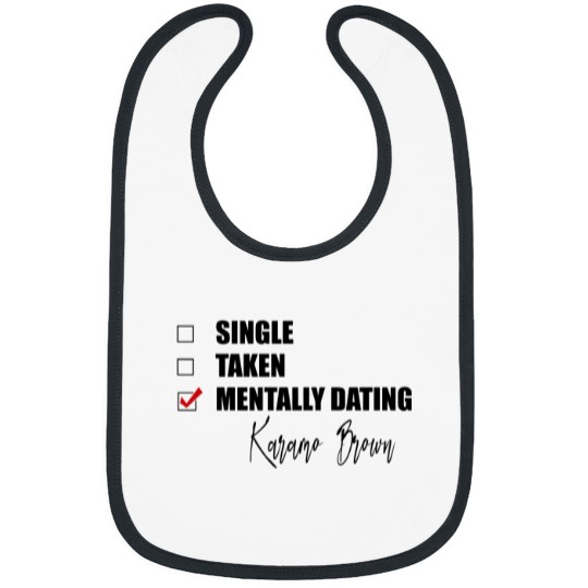 Discover Mentally Dating Karamo Brown Classic Bibs