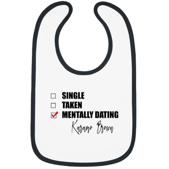 Discover Mentally Dating Karamo Brown Classic Bibs
