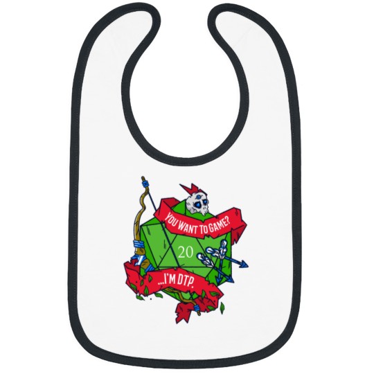 Discover You Want To Game …I’m DTP. (BOW) – D20 Table-top-Gaming Bibs