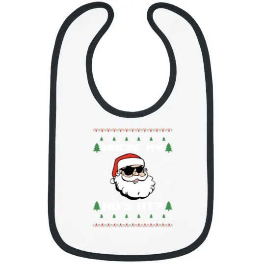 Discover Naughty Ugly Christmas Sweater Funny Adult Where 39 S My Hos At Bibs