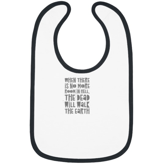 Discover No More Room In Hell Classic Bibs