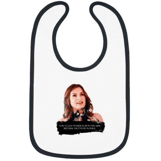Discover You_ve got to kick fear to the side - Mariska Hargitay Bibs