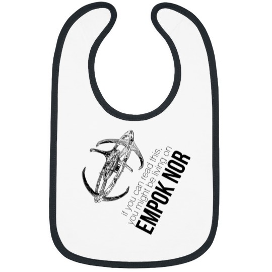 Discover You Might be on Empok Nor  DS9 Tee117png Bibs