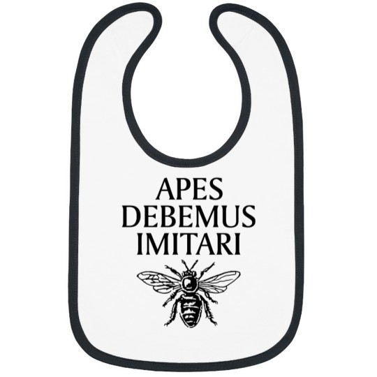 Discover .Apes Debemus Imitari Beekeeper Quote Bibs