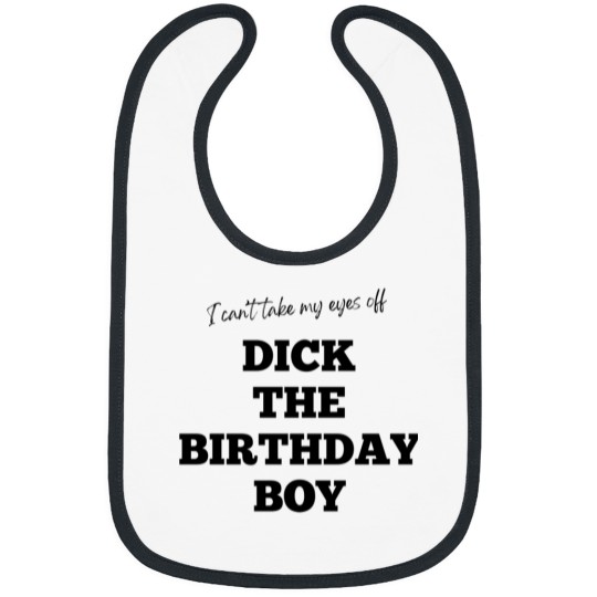 Discover Red Letter MediaDick The Birthday Boy Sticker Bibs