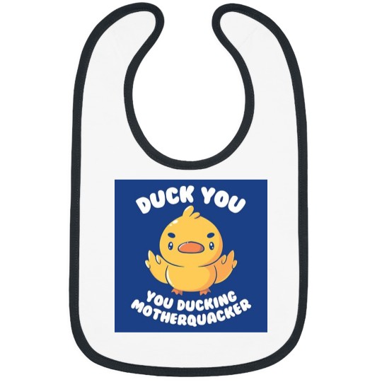 Discover Ducking Motherquacker Bibs
