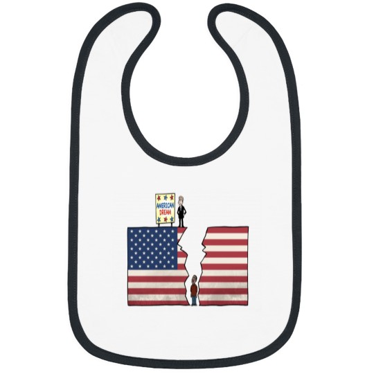Discover America's dream is to become the most developed country Bibs